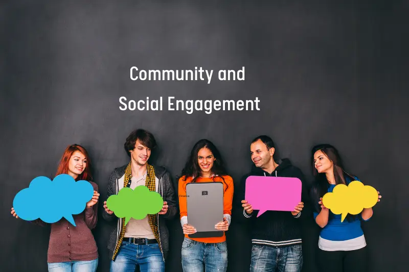 Community and Social Engagement