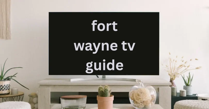 fort wayne tv guide