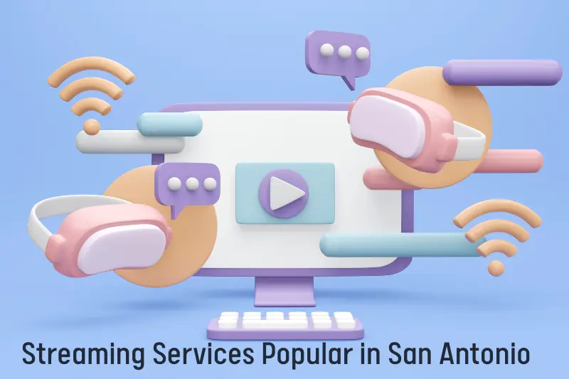 Streaming Services Popular in San Antonio
